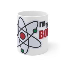 I'm the Bomb Ceramic Mug